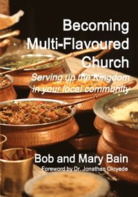 bokomslag Becoming Multi-Flavoured Church