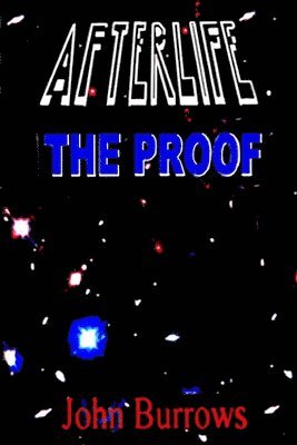 Afterlife - the Proof 1