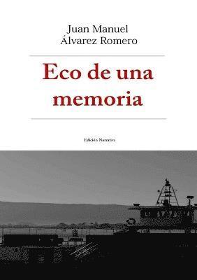 bokomslag Eco de una memoria