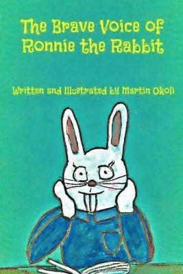 bokomslag The Brave Voice of Ronnie the Rabbit