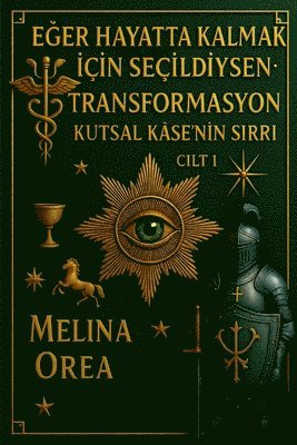 Melina Orea - EĞer Hayatta Kalmak İçİn Seçİldİysen, Häftad