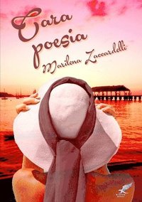 bokomslag Cara poesia
