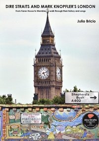 bokomslag Dire Straits and Mark Knopfler's London