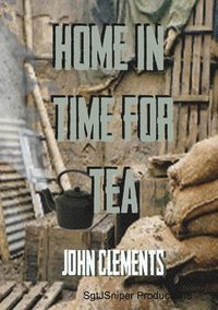bokomslag Home in Time for Tea