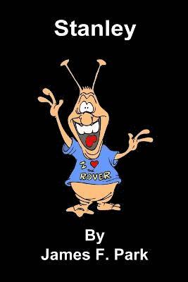 James F Park, James F. Park, James  F. Park - Stanley, Häftad