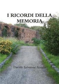 bokomslag I Ricordi Della Memoria