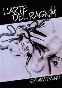 bokomslag L'Arte Del Ragno