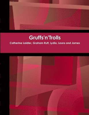Gruffs'n'trolls