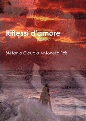 Riflessi D'amore 1