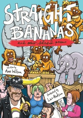 Straight Bananas and Other Requested Poems and Drawings 1