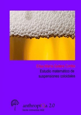 Estudio Matematico De Suspensiones Coloidales 1