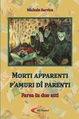 bokomslag Morti Apparenti P'Amuri D Parenti