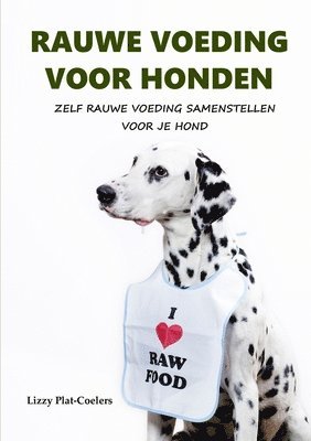 bokomslag Rauwe Voeding Voor Honden