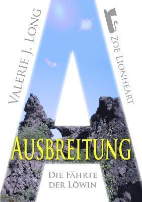 Die Fahrte Der Lowin vi: Ausbreitung 1