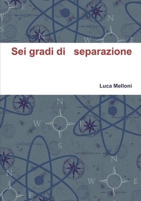 bokomslag Sei Gradi Di Separazione