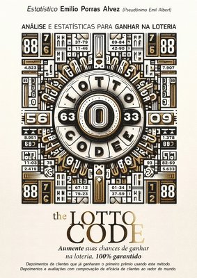 Emil Albert - The Lotto Code, Análise e estatísticas de ganhos na loteria, aumente suas chances de ganhar na loteria, 100% garantido, depoimentos de clientes que já ganharam o primeiro prêmio usando este método., Häftad