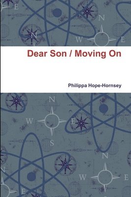 bokomslag Dear Son / Moving on