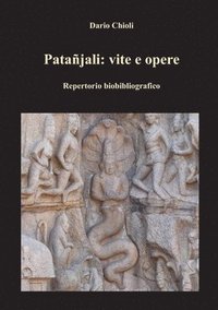 bokomslag Patanjali: Vite e Opere