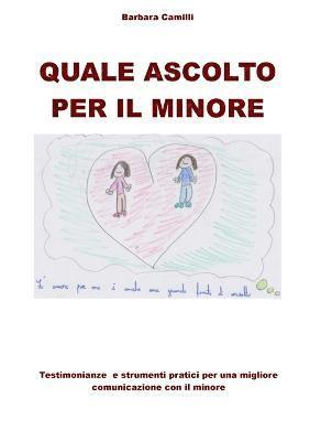 Quale Ascolto Per Il Minore 1