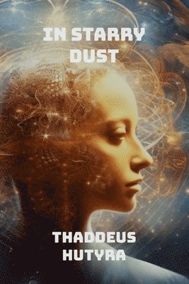 In Starry Dust