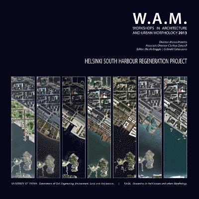 Wam 2013. Helsinki South Harbour Regeneration Project 1