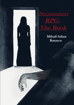 bokomslag Necromancer Rpg: the Book