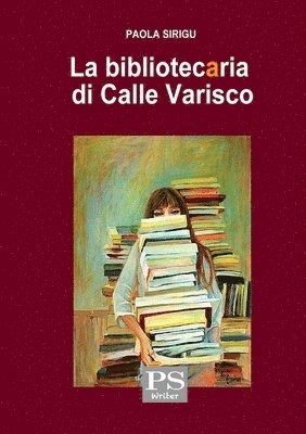 bokomslag Bibliotecaria Di Calle Varisco