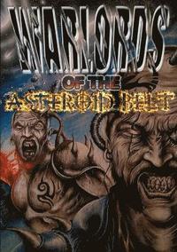 bokomslag Warlords of the Asteroid Belt
