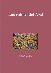 bokomslag Las Ruinas Del Aral