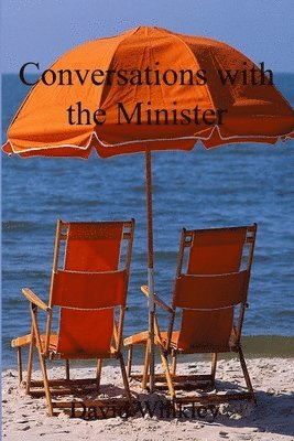 David Winkley - Conversations with the Minister, Häftad