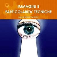 bokomslag Immagini e Particolarità' tecniche