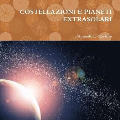 bokomslag Costellazioni E Pianeti Extrasolari