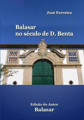 Balasar no sculo de D. Benta 1