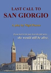 bokomslag Last Call to San Giorgio