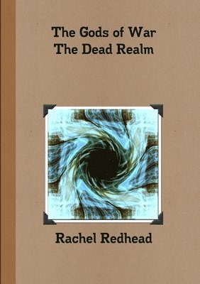 bokomslag Gods of War - The Dead Realm