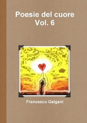 bokomslag Poesie Del Cuore - Vol. 6