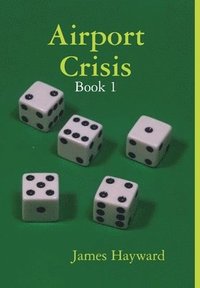 bokomslag Airport Crisis - Book 1