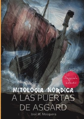A Las Puertas De Asgard - Mitologia Nordica. 1