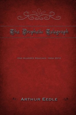 bokomslag The Prophetic Telegraph