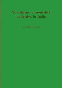 bokomslag Socialismo e mentalit collettiva in Italia