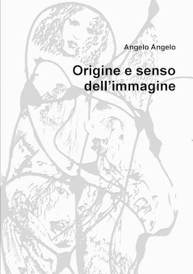 Origine e senso dell'immagine 1