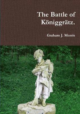 bokomslag Battle of Koniggratz.