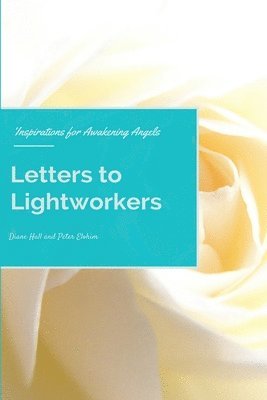 bokomslag Letters to Lightworkers