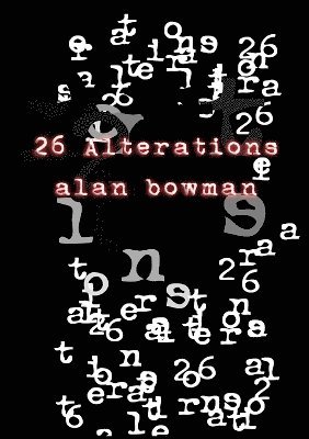 Alan Bowman, alan bowman - 26 Alterations, Häftad