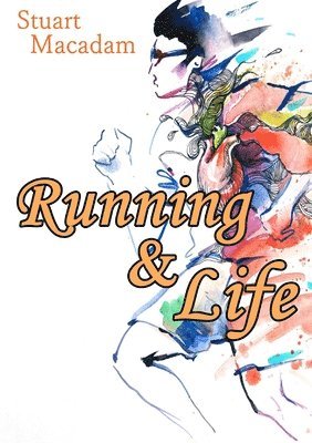 Running and Life 1