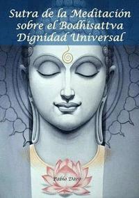 bokomslag Sutra De La Meditacion Sobre El Bodhisattva Dignidad Universal