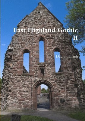 East Highland Gothic II 1