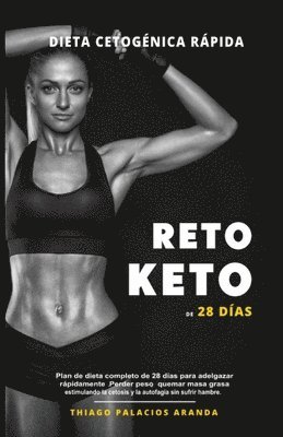 bokomslag Dieta Cetognica &quot;Rpida&quot; - RETO KETO DE 28 DAS