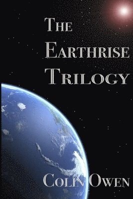 bokomslag The Earthrise Trilogy