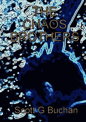bokomslag Chaos Brothers
